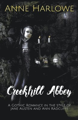 Anne Harlowe - Crookhill Abbey, Häftad