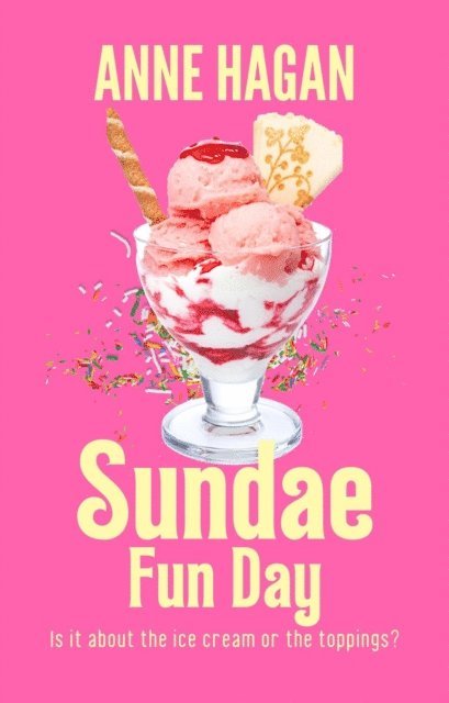 Anne Hagan - Sundae Fun Day, E-bok. Tillgänglighet: Lägg i varukorg