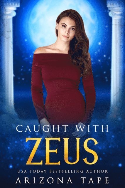 Arizona Tape - Caught With Zeus, E-bok