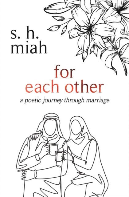 S. H. Miah - For Each Other, E-bok