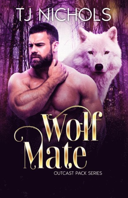 TJ Nichols - Wolf Mate, E-bok