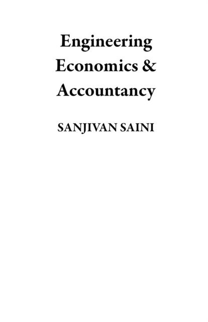 SANJIVAN SAINI - Engineering Economics & Accountancy :Managerial Economics, E-bok. Tillgänglighet: Lägg i varukorg