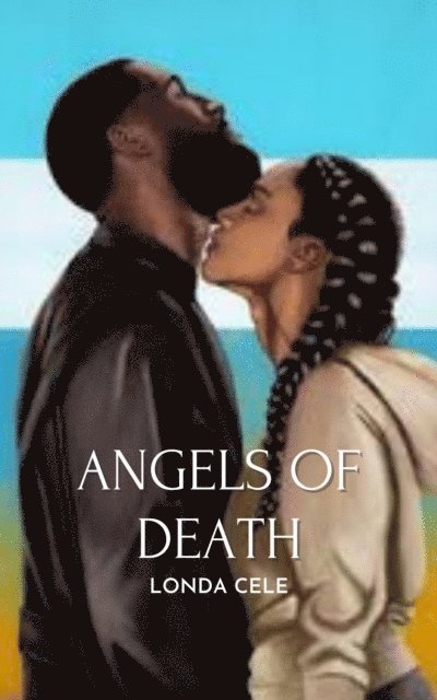 Londa Cele - Angels of Death, E-bok
