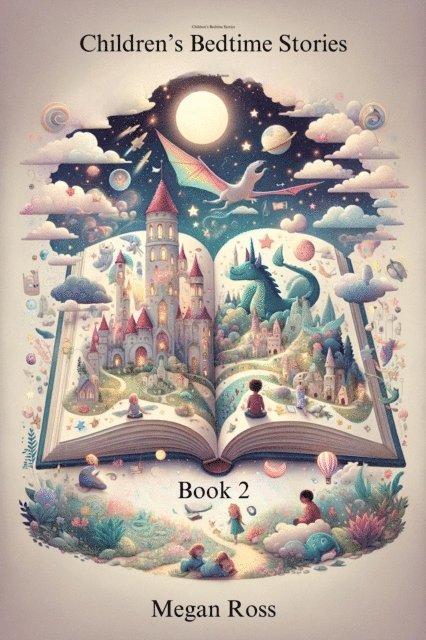 Megan Ross - Children's Bedtime Stories, E-bok