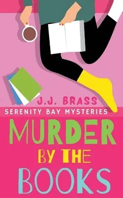 J J Brass - Murder by the Books, Häftad. Tillgänglighet: Lägg i varukorg