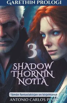 Antonio Carlos Pinto - Shadowthornin noita 3, Häftad. Tillgänglighet: Lägg i varukorg