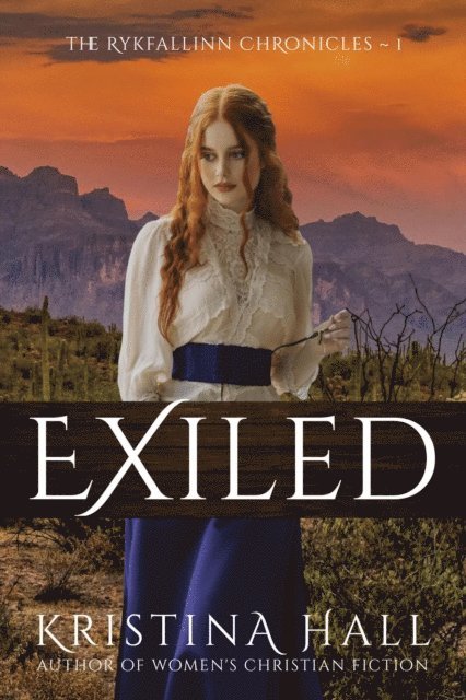Kristina Hall - Exiled, E-bok