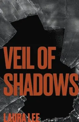 Lauxon, Laura Lee - Veil of Shadows, Häftad. Tillgänglighet: Lägg i varukorg