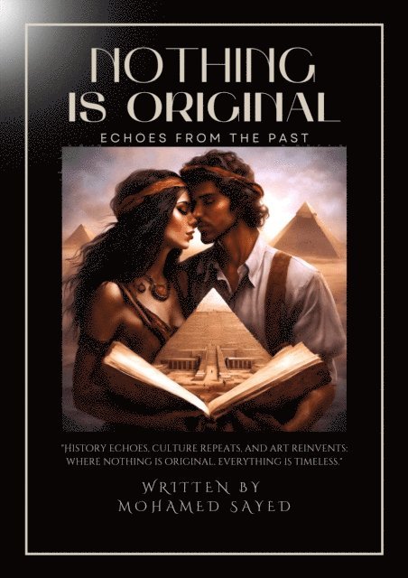 Mohamed Sayed - Nothing is Original, E-bok