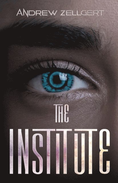 Andrew Zellgert - Institute, E-bok