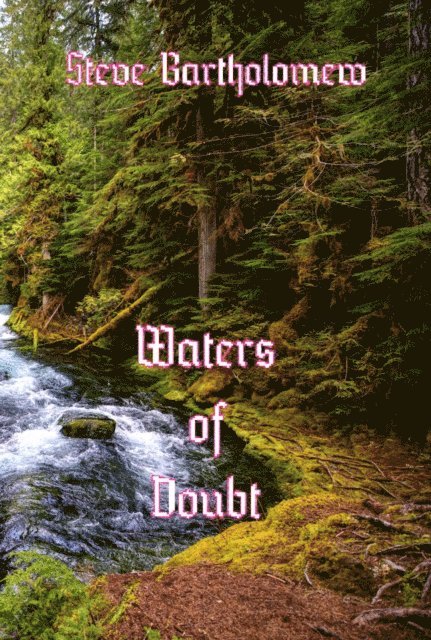 Steve Bartholomew - Waters of Doubt, E-bok