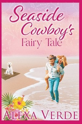 Alexa Verde - Seaside Cowboy's Fairy Tale, Häftad