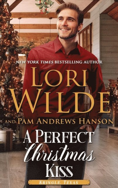 Pam Andrews Hanson, Lori Wilde - Perfect Christmas Kiss, E-bok