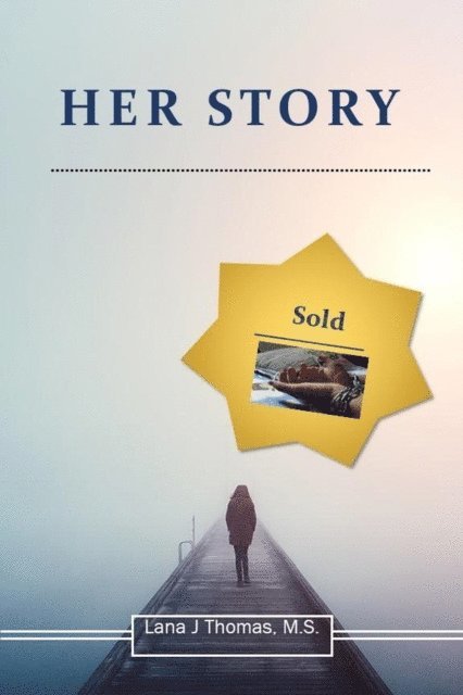 Lana J Thomas - Her Story, E-bok. Tillgänglighet: Lägg i varukorg