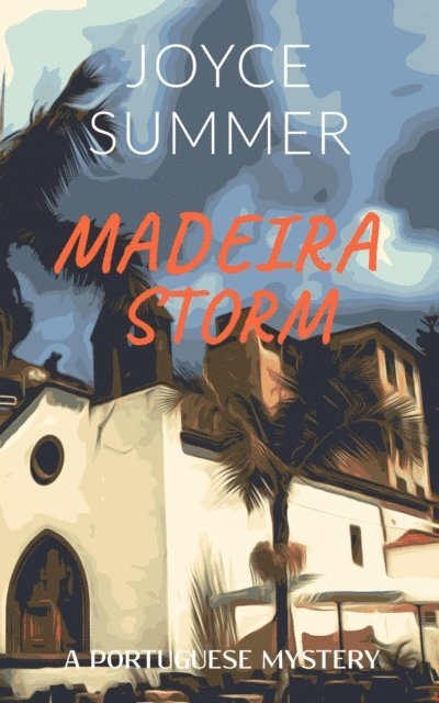 Joyce Summer - Madeira Storm, E-bok. Tillgänglighet: Lägg i varukorg