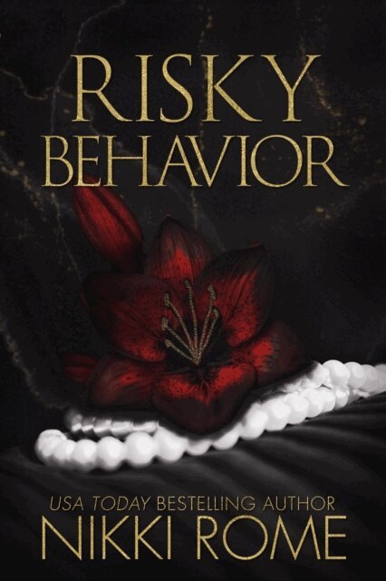 Nikki Rome - Risky Behavior, E-bok