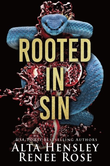 Renee Rose, Alta Hensley - Rooted in Sin, E-bok
