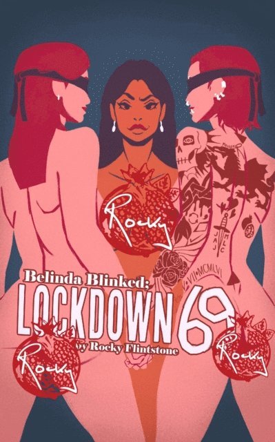 Rocky Flintstone - Belinda Blinked; Lockdown 69, E-bok