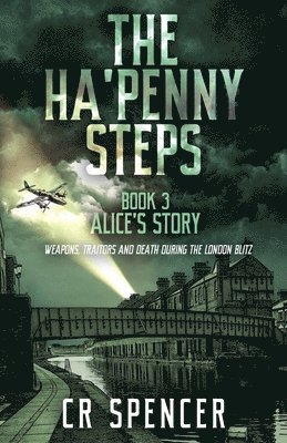 Anaclette James-Spencer, Cr Spencer - Ha'penny Steps. Book 3. Alice's Story, Häftad. Tillgänglighet: Lägg i varukorg