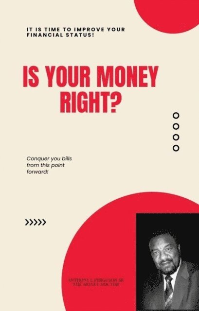 Anthony Ferguson - Is your money right?, E-bok. Tillgänglighet: Lägg i varukorg