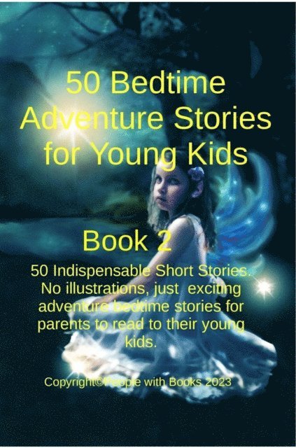 People with Books - 50 Bedtime Adventure Stories for Young Kids  Book 2, E-bok. Tillgänglighet: Lägg i varukorg