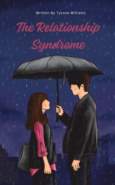 Tyrone Williams - Relationship Syndrome, E-bok