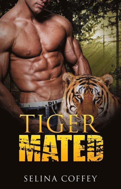 Tiger Mated: Shifter Paranormal Romance