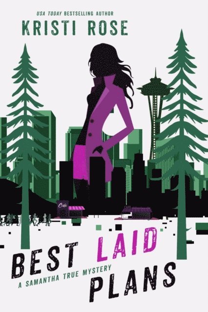 Kristi Rose - Best Laid Plans, E-bok
