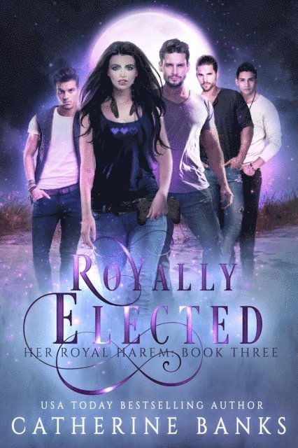 Catherine Banks - Royally Elected, E-bok