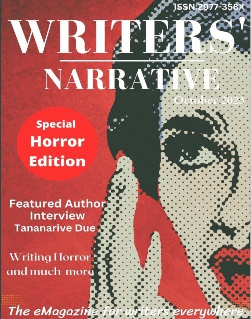 Pauline Tate, Maressa Mortimer, Eileen Rolland, Allison Symes, Wendy H. Jones - Writers'Narrative eMagazine October 2023, E-bok