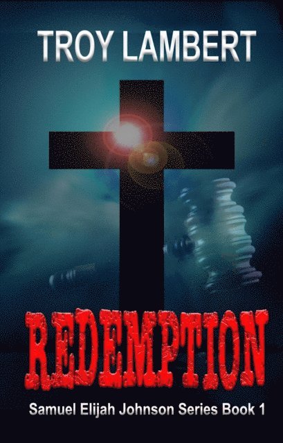 Troy Lambert - Redemption, E-bok