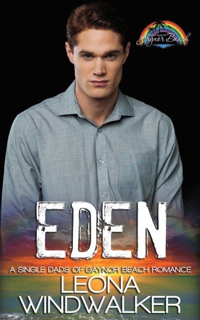 Leona Windwalker - Eden, E-bok