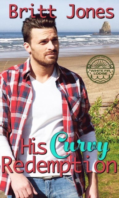 Britt Jones - His Curvy Redemption, E-bok