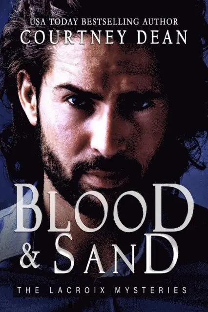 Courtney Dean - Blood and Sand: The LaCroix Mysteries, E-bok. Tillgänglighet: Lägg i varukorg