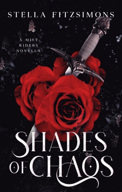 Shades of Chaos: A Mist Riders Novella