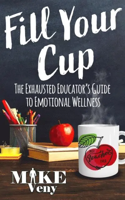 Mike Veny - Fill Your Cup: The Exhausted Educator's Guide, E-bok. Tillgänglighet: Lägg i varukorg