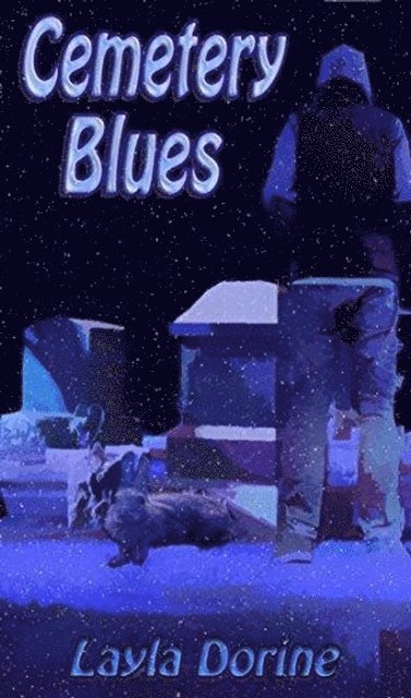 Layla Dorine - Cemetery Blues, E-bok