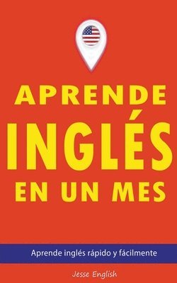 Jesse English - Aprende inglés en un mes, Häftad