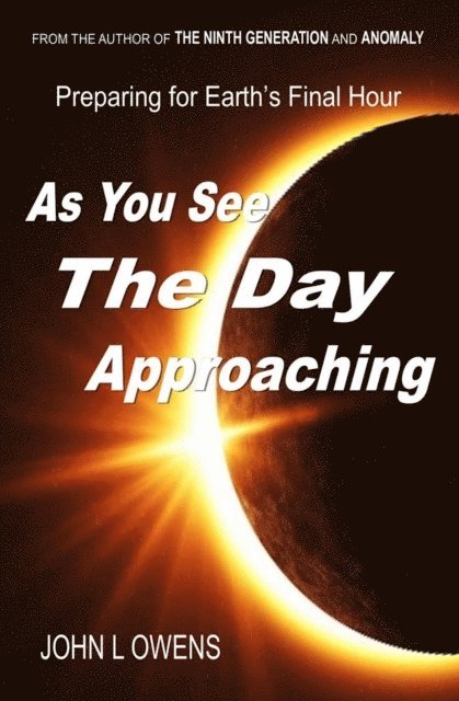 John Owens - As You See The Day Approaching, E-bok