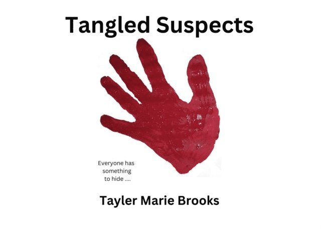 Tayler Marie Brooks - Tangled Suspects, E-bok