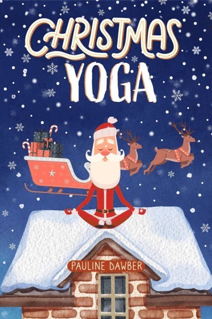 Pauline Dawber - Christmas Yoga, E-bok