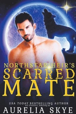 Aurelia Skye - Northstar Heir's Scarred Mate, Häftad