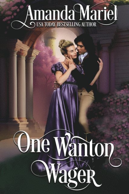 Amanda Mariel - One Wanton Wager, E-bok