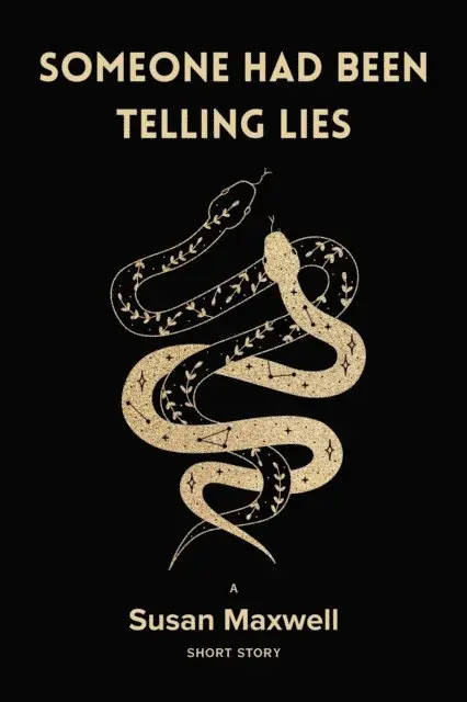 Susan Maxwell - Someone Had Been Telling Lies [Short Story], E-bok. Tillgänglighet: Lägg i varukorg