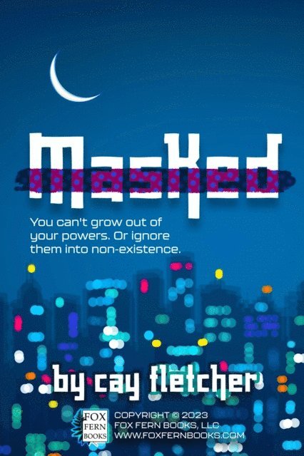 Cay Fletcher - Masked, E-bok