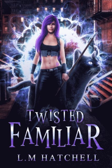 L.M. Hatchell - Twisted Familiar: A Standalone Cozy Witch Familiar Fantasy Adventure), E-bok. Tillgänglighet: Lägg i varukorg