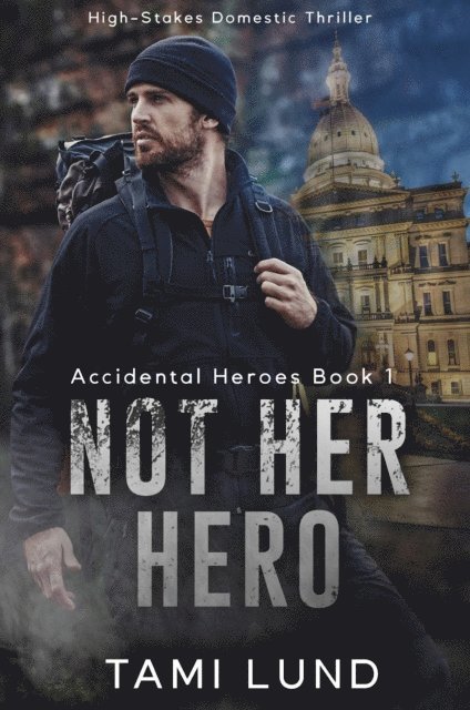 Tami Lund - Not Her Hero, E-bok