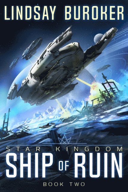 Lindsay Buroker - Ship of Ruin, E-bok