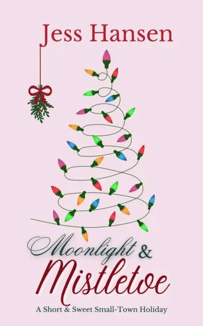 Jess Hansen - Moonlight and Mistletoe, E-bok. Tillgänglighet: Lägg i varukorg