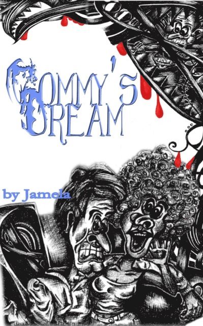 Jamela - Tommy's Dream, E-bok